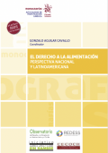 El derecho humano a la alimentación adecuada: reconocimiento y justiciabilidad en América Latina y el Caribe